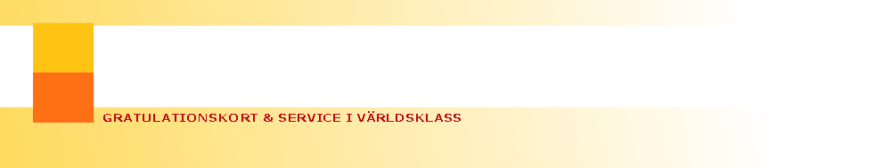 GRATULATIONSKORT & SERVICE I VÄRLDSKLASS